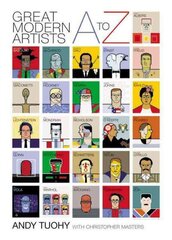 A to Z Great Modern Artists kaina ir informacija | Knygos apie meną | pigu.lt