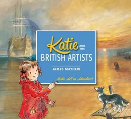 Katie and the British Artists kaina ir informacija | Knygos paaugliams ir jaunimui | pigu.lt