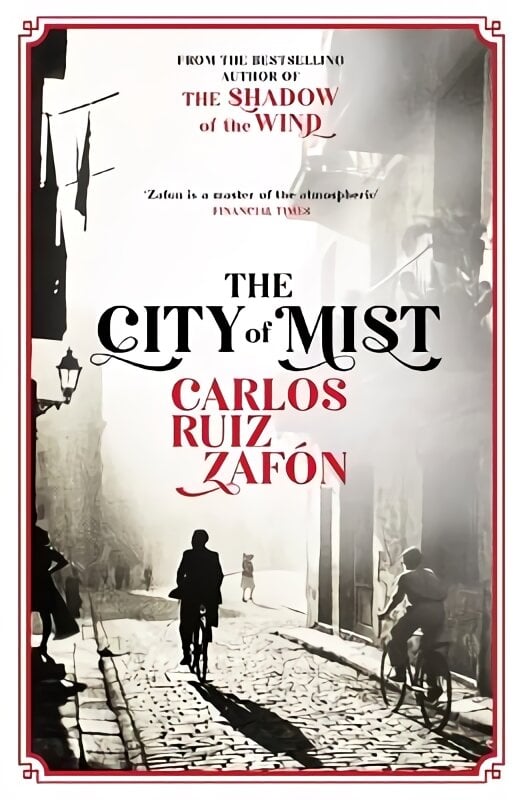 City of Mist: The last book by the bestselling author of The Shadow of the Wind kaina ir informacija | Fantastinės, mistinės knygos | pigu.lt