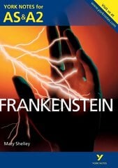 Frankenstein: York Notes for AS & A2 kaina ir informacija | Istorinės knygos | pigu.lt