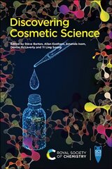 Discovering Cosmetic Science kaina ir informacija | Ekonomikos knygos | pigu.lt