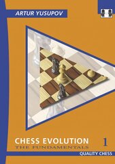 Chess Evolution 1: The Fundamentals, 1 цена и информация | Книги о питании и здоровом образе жизни | pigu.lt