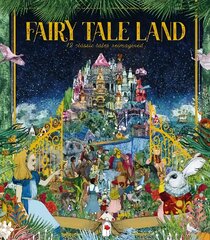 Fairy Tale Land: 12 classic tales reimagined цена и информация | Книги для подростков и молодежи | pigu.lt