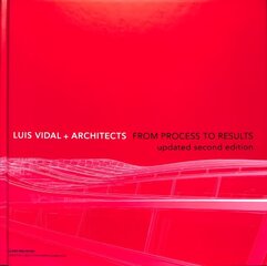 Luis Vidal plus Architects From Process to Results kaina ir informacija | Knygos apie architektūrą | pigu.lt