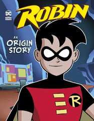 Robin: An Origin Story kaina ir informacija | Knygos paaugliams ir jaunimui | pigu.lt