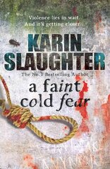 Faint Cold Fear: Grant County Series, Book 3 kaina ir informacija | Fantastinės, mistinės knygos | pigu.lt