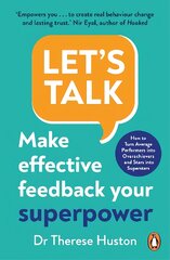 Let's Talk: Make Effective Feedback Your Superpower kaina ir informacija | Ekonomikos knygos | pigu.lt