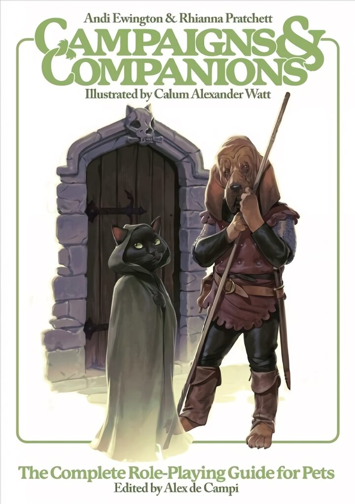 Campaigns & Companions: The Complete Role-Playing Guide for Pets цена и информация | Fantastinės, mistinės knygos | pigu.lt