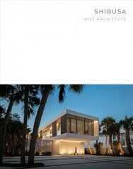 Shibusa: Hive Architects - Masterpiece Series цена и информация | Книги об архитектуре | pigu.lt