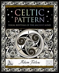 Celtic Pattern: Visual Rhythms of the Ancient Mind цена и информация | Книги об искусстве | pigu.lt
