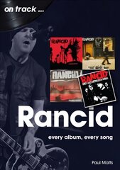 Rancid On Track: Every Album, Every Song kaina ir informacija | Knygos apie meną | pigu.lt