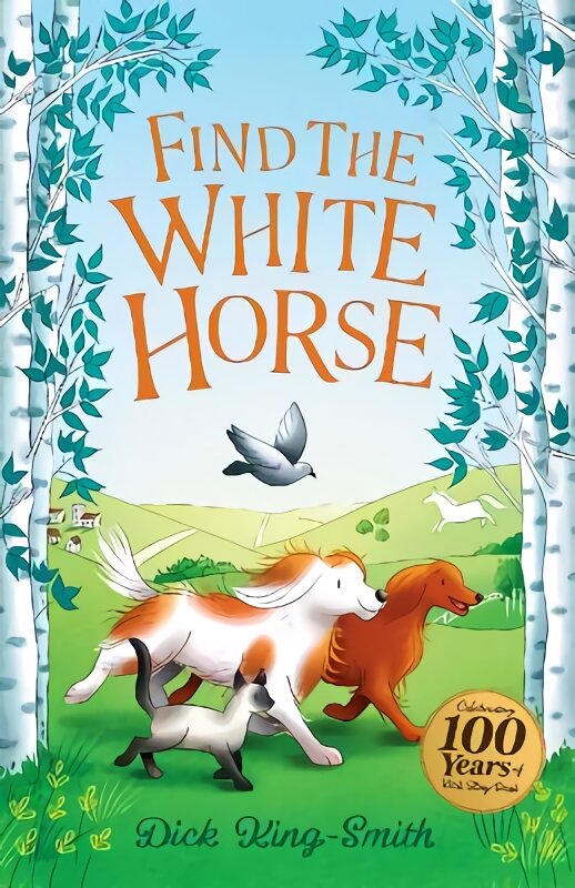 Dick King-Smith: Find the White Horse Centenary Edition цена и информация | Knygos paaugliams ir jaunimui | pigu.lt