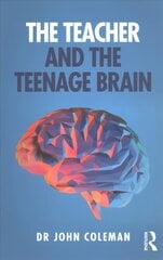 Teacher and the Teenage Brain kaina ir informacija | Socialinių mokslų knygos | pigu.lt