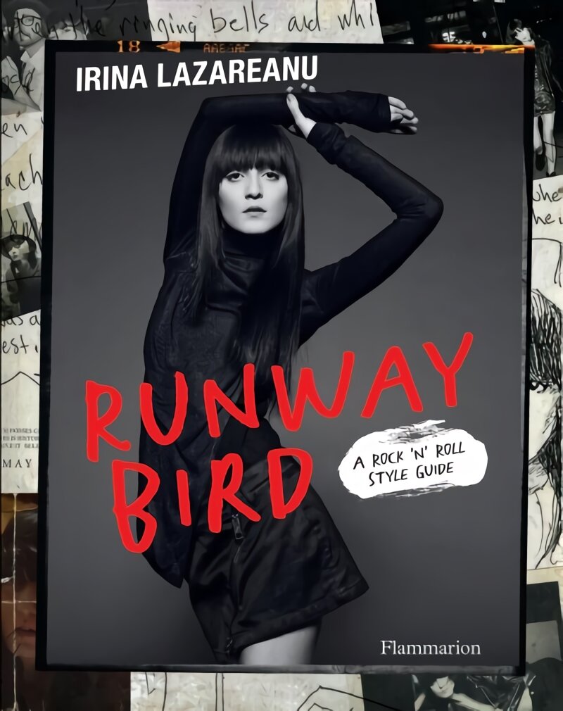 Runway Bird: A Rock 'n' Roll Style Guide kaina ir informacija | Socialinių mokslų knygos | pigu.lt