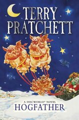 Hogfather: (Discworld Novel 20) kaina ir informacija | Fantastinės, mistinės knygos | pigu.lt