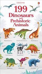 199 Dinosaurs and Prehistoric Animals цена и информация | Книги для малышей | pigu.lt