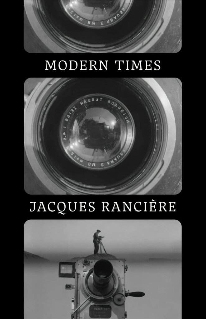 Modern Times: Temporality in Art and Politics kaina ir informacija | Istorinės knygos | pigu.lt