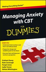 Managing Anxiety with CBT For Dummies kaina ir informacija | Saviugdos knygos | pigu.lt