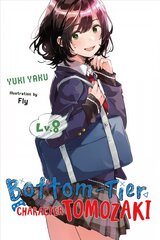 Bottom-Tier Character Tomozaki, Vol. 8 (light novel) kaina ir informacija | Fantastinės, mistinės knygos | pigu.lt