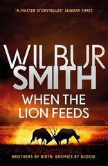 When the Lion Feeds: The Courtney Series 1 цена и информация | Fantastinės, mistinės knygos | pigu.lt