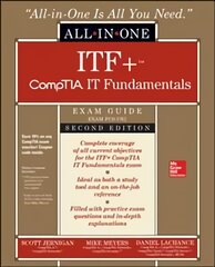 ITFplus CompTIA IT Fundamentals All-in-One Exam Guide, Second Edition (Exam FC0-U61) 2nd edition kaina ir informacija | Ekonomikos knygos | pigu.lt