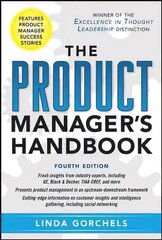 Product Manager's Handbook 4/E 4th edition цена и информация | Книги по экономике | pigu.lt