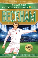 Beckham (Classic Football Heroes - Limited International Edition) kaina ir informacija | Knygos paaugliams ir jaunimui | pigu.lt