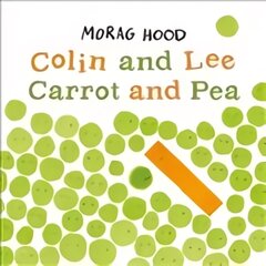 Colin and Lee, Carrot and Pea цена и информация | Книги для малышей | pigu.lt