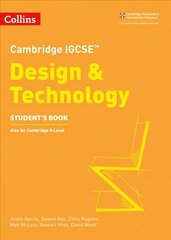 Cambridge IGCSE (TM) Design & Technology Student's Book 2nd Revised edition kaina ir informacija | Knygos paaugliams ir jaunimui | pigu.lt