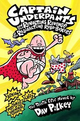 Captain Underpants and the Revolting Revenge of the Radioactive Robo-Boxers kaina ir informacija | Knygos paaugliams ir jaunimui | pigu.lt