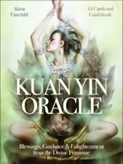 Kuan Yin Oracle: Blessings, Guidance & Enlightenment from the Divine Feminine kaina ir informacija | Saviugdos knygos | pigu.lt