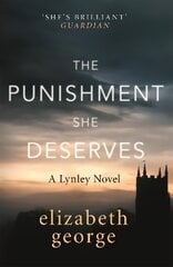 Punishment She Deserves: An Inspector Lynley Novel: 20 kaina ir informacija | Fantastinės, mistinės knygos | pigu.lt