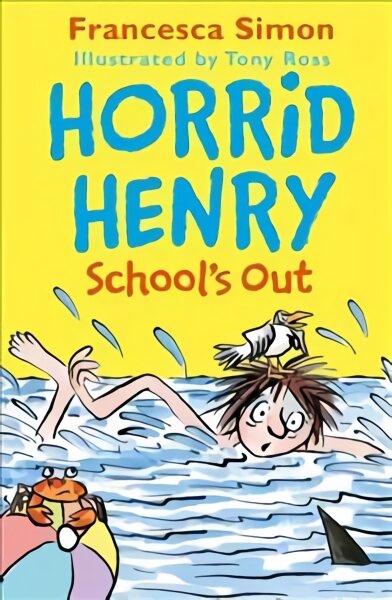 Horrid Henry School's Out цена и информация | Knygos paaugliams ir jaunimui | pigu.lt