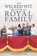 Wicked Wit of the Royal Family kaina ir informacija | Fantastinės, mistinės knygos | pigu.lt