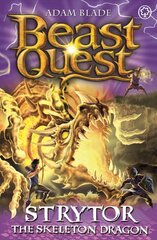 Beast Quest: Strytor the Skeleton Dragon: Series 19 Book 4, Series 19 Book 4 kaina ir informacija | Knygos paaugliams ir jaunimui | pigu.lt