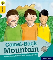 Oxford Reading Tree Explore with Biff, Chip and Kipper: Oxford Level 5: Camel-Back Mountain kaina ir informacija | Knygos paaugliams ir jaunimui | pigu.lt