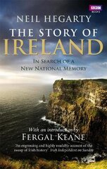Story of Ireland kaina ir informacija | Istorinės knygos | pigu.lt