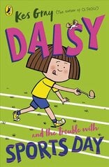Daisy and the Trouble with Sports Day kaina ir informacija | Knygos paaugliams ir jaunimui | pigu.lt