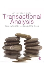 Introduction to Transactional Analysis: Helping People Change Revised ed. kaina ir informacija | Socialinių mokslų knygos | pigu.lt