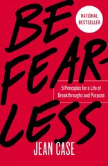 Be Fearless: 5 Principles for a Life of Breakthroughs and Purpose kaina ir informacija | Saviugdos knygos | pigu.lt