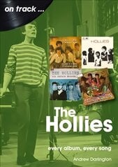 Hollies On Track: Every Album, Every Song kaina ir informacija | Knygos apie meną | pigu.lt
