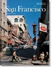 San Francisco. Portrait of a City Multilingual edition kaina ir informacija | Fotografijos knygos | pigu.lt