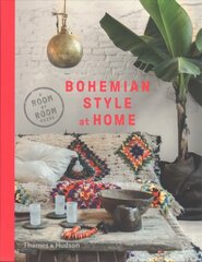 Bohemian Style at Home: A Room by Room Guide kaina ir informacija | Saviugdos knygos | pigu.lt