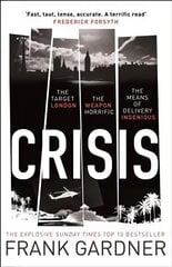 Crisis: the action-packed Sunday Times No. 1 bestseller kaina ir informacija | Fantastinės, mistinės knygos | pigu.lt