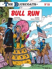 Bluecoats Vol. 15: Bull Run цена и информация | Книги для подростков и молодежи | pigu.lt