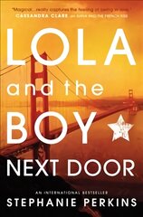 Lola and the Boy Next Door цена и информация | Книги для подростков  | pigu.lt