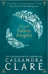 Mortal Instruments 4: City of Fallen Angels: City of Fallen Angels цена и информация | Книги для подростков  | pigu.lt