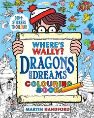 Where's Wally? Dragons and Dreams Colouring Book kaina ir informacija | Knygos mažiesiems | pigu.lt