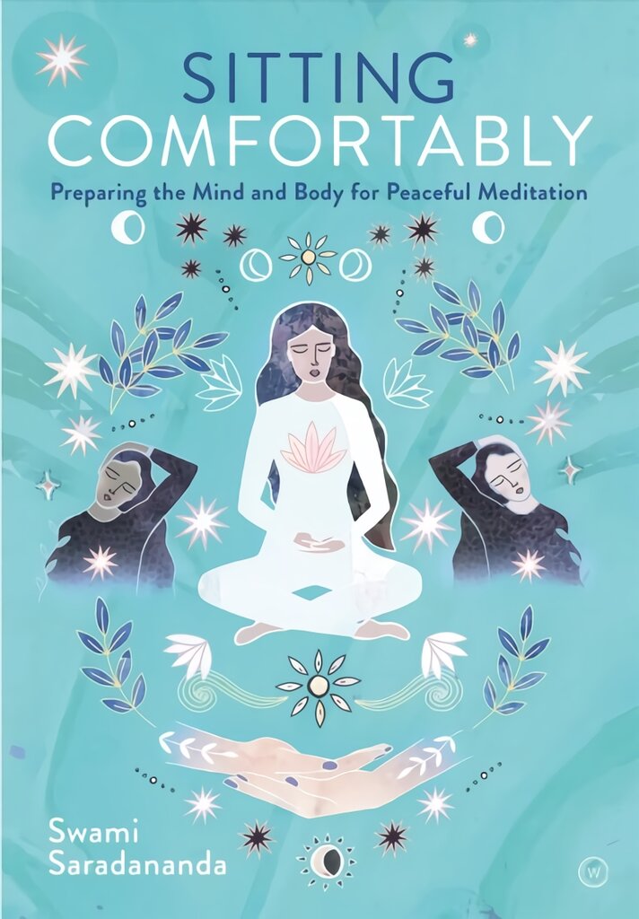 Sitting Comfortably: Preparing the Mind and Body for Peaceful Meditation 0th New edition цена и информация | Saviugdos knygos | pigu.lt