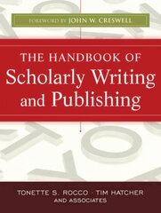 Handbook of Scholarly Writing and Publishing kaina ir informacija | Užsienio kalbos mokomoji medžiaga | pigu.lt
